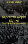 Włochy na wojnie 1935-1943