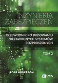 INŻYNIERIA ZABEZPIECZEŃ T. 2 PRZEWODNIK PO. . . ROSS..