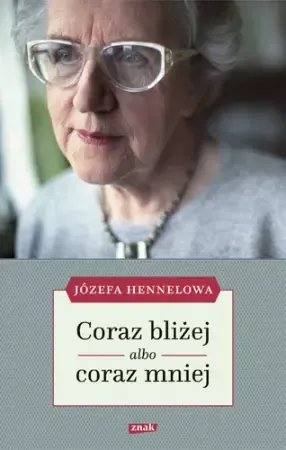 Coraz bliżej albo coraz mniej zdjęcie 1