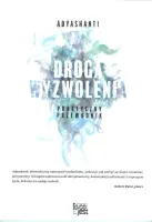 Droga Wyzwolenia. Praktyczny Przewodnik