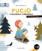 Pucio i ćwiczenia z mówienia, czyli nowe słowa... Galewska-Kustra Marta