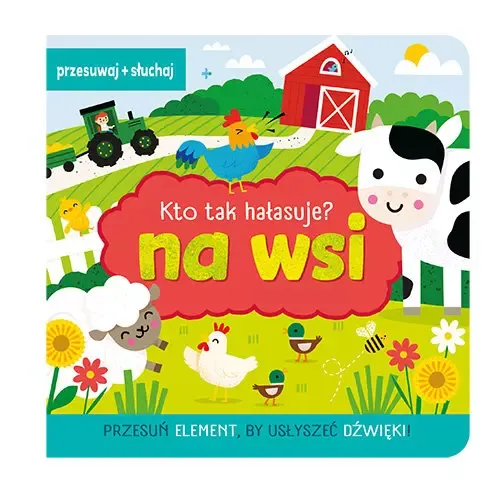 Kto tak hałasuje Na wsi zdjęcie 1