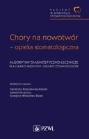 CHORY NA NOWOTWÓR - OPIEKA STOMATOLOGICZNA AGNIESZKA..