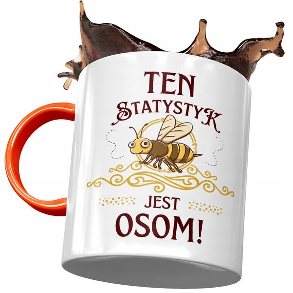 Kubek Pomarańczowy Dla Statystyka Jest Osom! Z Nadrukiem Ze Zdjęciem zdjęcie 1