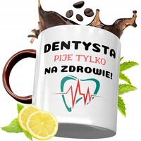 Kubek Bordowy Dla Dentysty Na Urodziny Prezent Z Nadrukiem Ze Zdjęciem