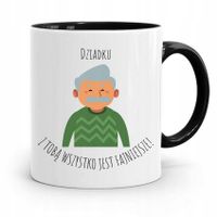 Kubek Czarny Dziadka Z Tobą Wszystko Fajniejsze Z Nadrukiem Ze Zdjęciem