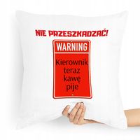 Poduszka Prezent Dla Kierownika Nie Przeszkadzać Z Nadrukiem Ze Zdjęciem
