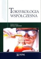 Toksykologia współczesna Seńczuk Witold