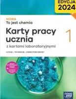 NOWA To jest chemia 1 LO Karty pracy Podstawowy NOWA ERA Edycja 2024