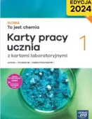 NOWA To jest chemia 1 LO Karty pracy Podstawowy NOWA ERA Edycja 2024