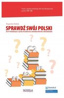 Sprawdź swój polski. Testy poziomujące z języka polskiego dla obcokrajowcó…