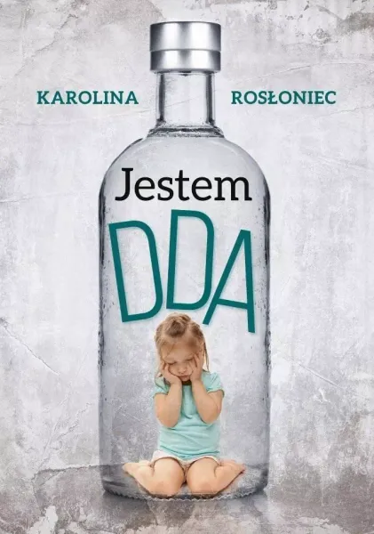 Jestem DDA zdjęcie 1