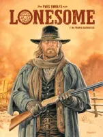 Lonesome. Tom 1. Na tropie kaznodziei