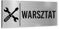 Tabliczka Tablica informacyjna oznaczenie WARSZTAT Piktogram Aluminium