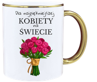 KUBEK Z NADRUKIEM PREZENT DLA KOLEŻANKI DZIEWCZYNY ŻONY MAMY DZIEŃ KOBIET