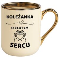 Kubek PREMIUM z dedykacją wyjątkowy elegancki prezent dla KOLEŻANKI