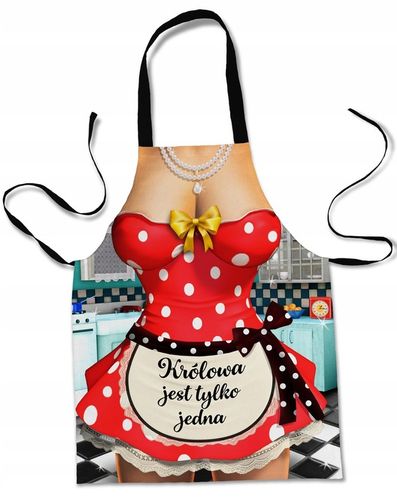 FARTUCH KUCHENNY OCHRONNY FARTUSZEK NA PREZENT KRÓLOWA JEST TYLKO JEDNA 211 na Arena.pl