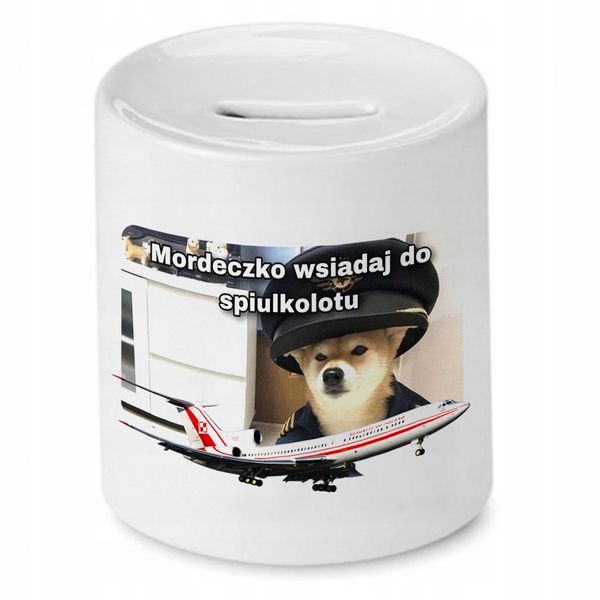 Skarbonka Śmieszna Zabawna Mordeczko Wsiadaj Z Nadrukiem Ze Zdjęciem zdjęcie 1