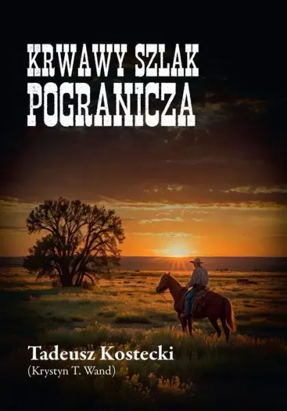 Krwawy szlak Pogranicza zdjęcie 1