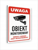Tabliczka znak informacyjny dibond 40x30 UWAGA OBIEKT MONITOROWANY