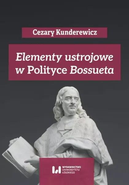 Elementy ustrojowe w ?Polityce? Bossueta zdjęcie 1