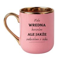 KUBEK "MAŁA WREDNA BEZCZELNA, ALE JAKŻE ZADOWOLONA Z SIEBIE" Wzór - Elegant Różowo-Złoty 330 ml