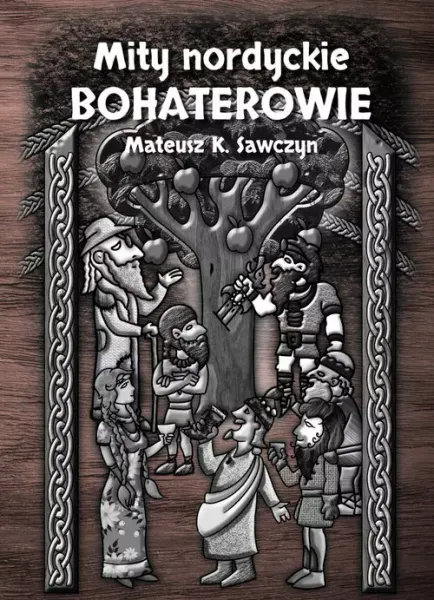 Mity nordyckie. Bohaterowie zdjęcie 1