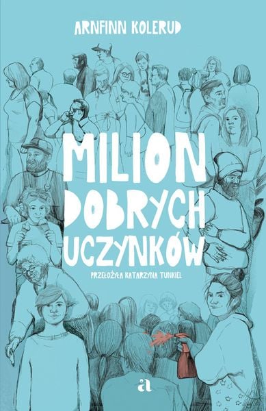 Milion dobrych uczynków zdjęcie 1
