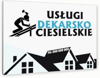 nadruk UV TABLICZKA reklamowa nierdzewna USŁUGI DEKARSKO CIESIELSKIE 40x30