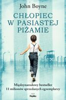 Chłopiec w pasiastej piżamie John Boyne
