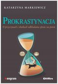 Prokrastynacja Katarzyna Markiewicz