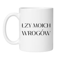 KUBEK "ŁZY MOICH WROGÓW"