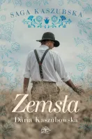 Saga kaszubska. Tom 2. Zemsta