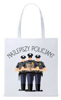 Dla Policjanta Policjantki Torba Eco Biała Shopper Z Nadrukiem Ze Zdjęciem