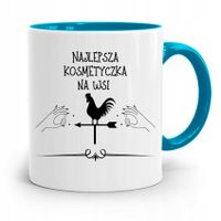 Kubek Błękitny Dla Kosmetyczki Najlepsza Na Wsi Z Nadrukiem Ze Zdjęciem