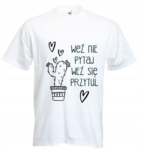 KOSZULKA nadruk WEŹ SIĘ NAPIJ śmieszne teksty hit! na Arena.pl