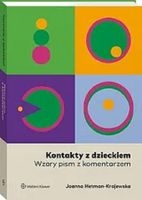 KONTAKTY Z DZIECKIEM. WZORY PISM Z KOMENTARZEM JOANNA HETMAN-KRAJEWSKA