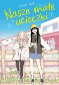 Nasze małe ucieczki #01
