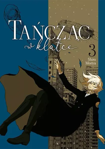 Tańcząc w klatce #3 zdjęcie 1