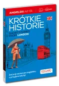 Angielski. Krótkie Historie. Short Stories From London