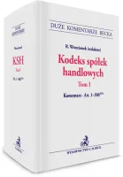 Kodeks spółek handlowych. Tom 1. Komentarz do art. 1-300(134)