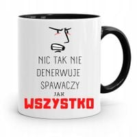 Kubek Czarny Dla Spawacza Wszystko Denerwuje Z Nadrukiem Ze Zdjęciem