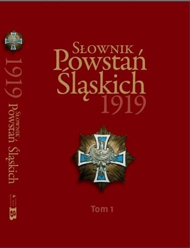 Słownik Powstań Śląskich 1919 t. 1 na Arena.pl