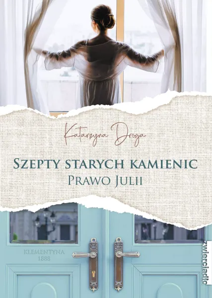 Szepty starych kamienic. Prawo Julii zdjęcie 1