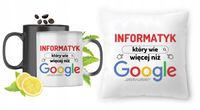 Dla Informatyka Zestaw Kubek Magiczny + Poduszka Z Nadrukiem Ze Zdjęciem