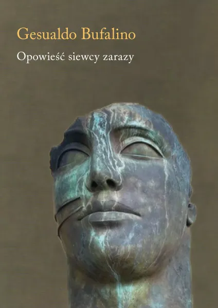 Opowieść siewcy zarazy zdjęcie 1