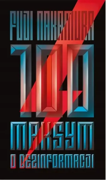 100 maksym o dezinformacji zdjęcie 1