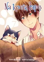 Shoujo manga - Na kocią łapę - zabawna historia o samotnym pisarzu Tom 7