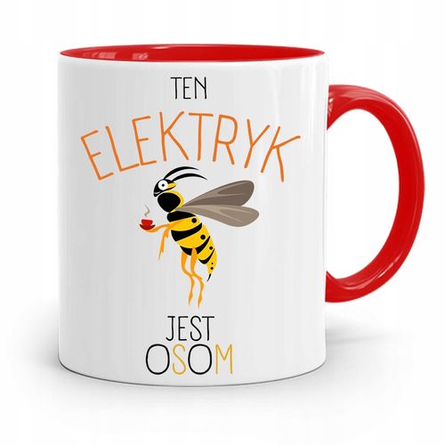 Kubek Czerwony Elektryka Ten Elektryk Jest Osom Z Nadrukiem Ze Zdjęciem na Arena.pl