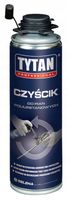 TYTAN Czyścik do pian poliuretanowych 500ml